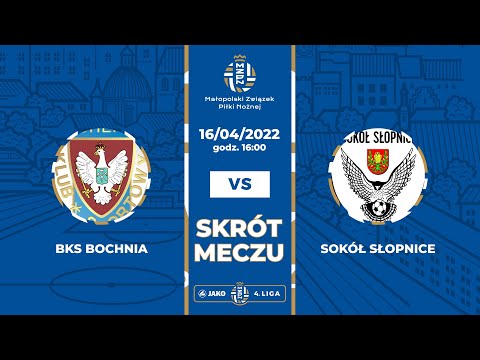 Skrót meczu: BKS Bochnia - Sokół Słopnice 16.04.2022