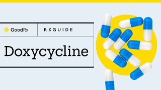 Doxycycline Hyclate: How It Works, How to Take It, and Side Effects | GoodRx