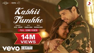 Kabhii Tumhhe - Full Song Video|Shershaah|Sidharth–Kiara| Javed-Mohsin| Darshan Raval