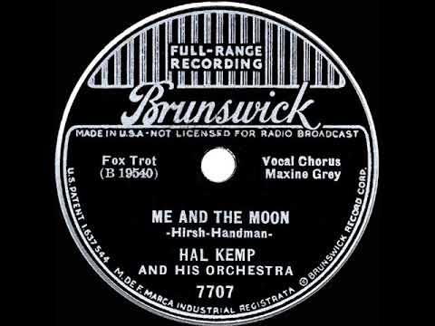 1936 HITS ARCHIVE: Me And The Moon - Hal Kemp (Maxine Grey, vocal)