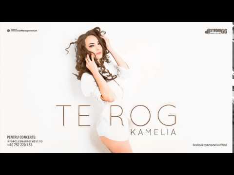 Kamelia   Te rog   YouTube