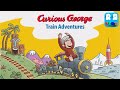 Curious George Train Adventures By Houghton Mifflin Harcourt IOS Android Gameplay Video