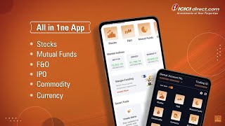 INVESTMENT At Your Fingertips | Presenting The All New ICICI Direct App