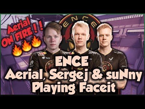 Aerial ON FIRE!! - ENCE Sergej Aerial suNny playing Faceit at Train