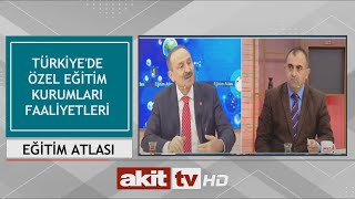 Eğitim Atlası - Türkiye'de Özel Eğitim Kurumları faaliyetleri 13.05.20