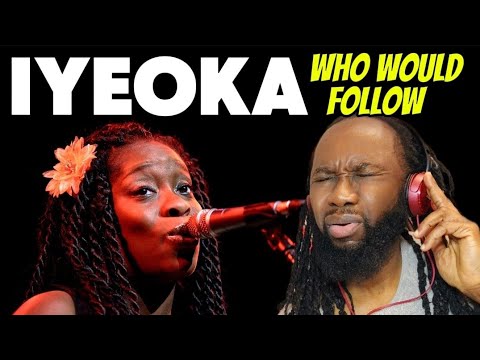 Deeply Moved by Iyeoka’s “Who Would Follow” – A Rootsy Revelation!