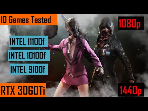 Intel i3 11100F vs 10100F vs 9100F benchmarks nvidia rtx 3060ti