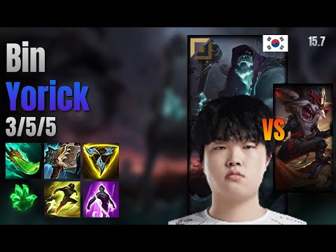 Bin Top Yorick vs Kled lol KR solo rank Full Game 15.7 | 빈 요릭 vs 클레드