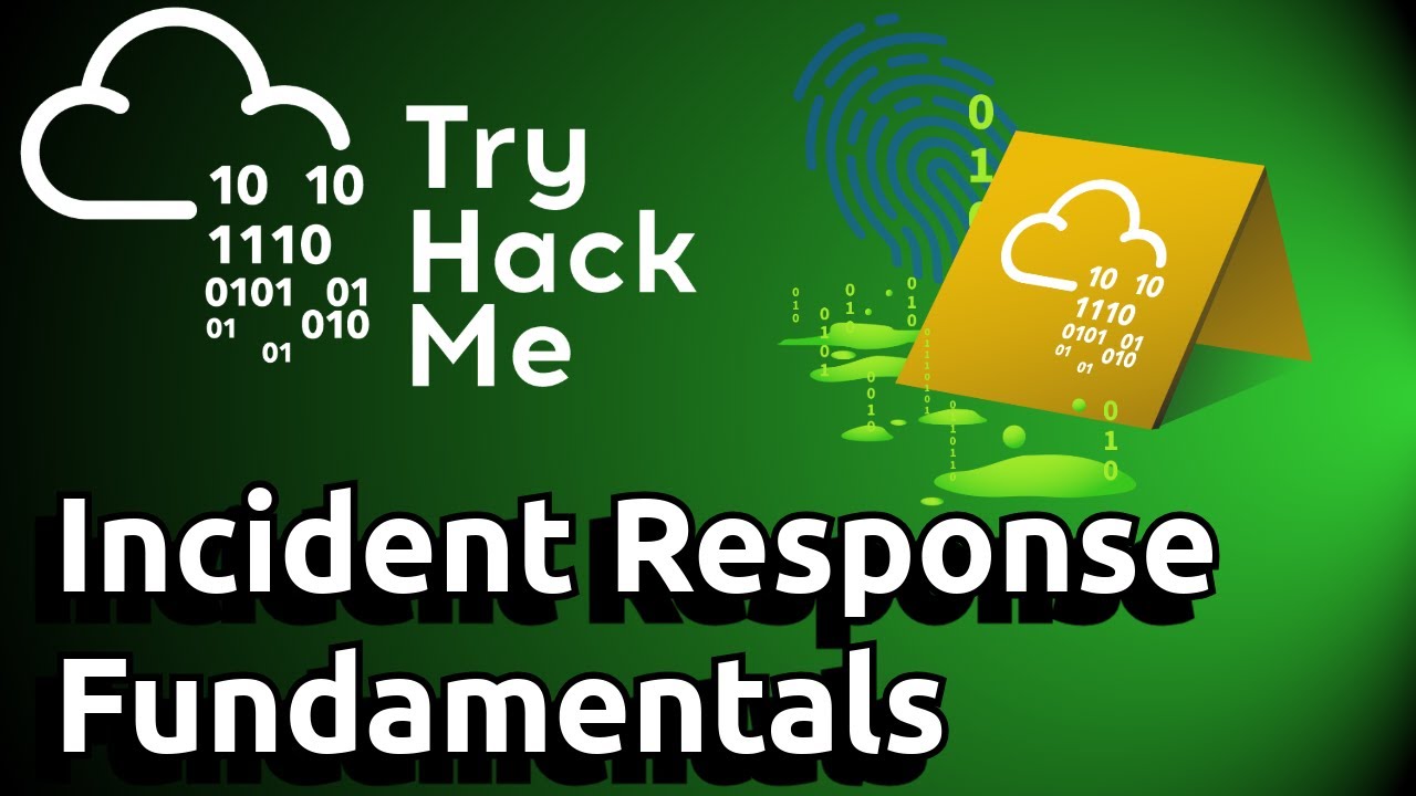 Incident Response Fundamentals | TryHackMe Walkthrough