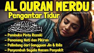 Download lagu Bacaan Al Quran Pengantar Tidur Surat Al Mulk, Ayat Kursi, Ar Rahman Penenang Hati & Pikiran Cemas mp3