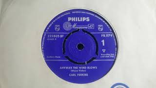Best Post 'Sun' - CARL PERKINS - Anyway The Wind Blows - PHILIPS PB 1179 UK 1961 Popcorn Rocker