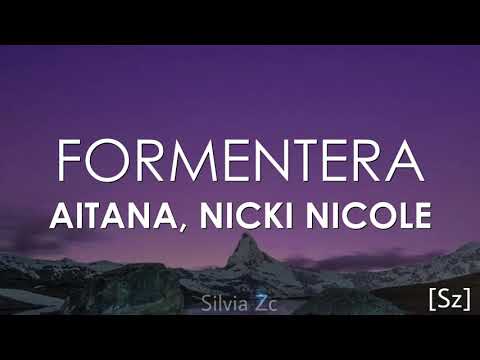 Aitana, Nicki Nicole - Formentera (Letra)