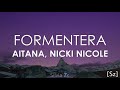 Aitana, Nicki Nicole - Formentera (Letra)