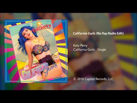 Katy Perry - California Gurls (No Rap Radio Edit)