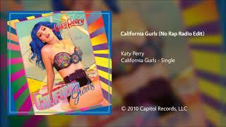 Katy Perry - California Gurls (No Rap Radio Edit)