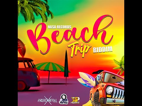 FOOTSY - WHEN YOU AH PARTY - BEACH TRIP RIDDIM