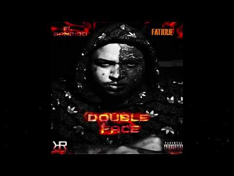 El Bandido - Fatigué