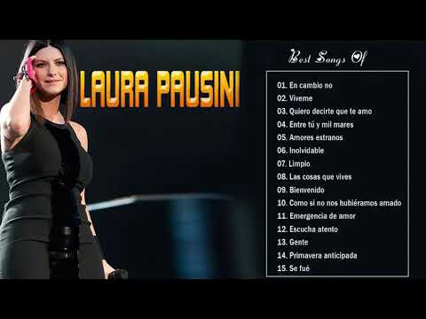 Laura Pausini Migliori Successi 🏮 20 Migliori Canzoni di Laura Pausini 💰  Il Meglio di Laura Pausini