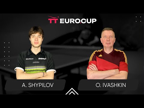19:00 Anton Shypilov - Oleksandr Ivashkin 06.03.2025 TT Euro.Cup Ukraine Star. TABLE 3
