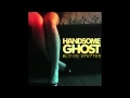 Handsome Ghost- Blood Stutter (Audio) 