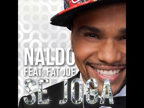 MC Naldo Feat  Fat Joe   SE JOGA