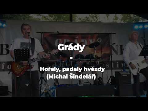 Grády - Grády - Hořely, padaly hvězdy (cover)  Michal Šindelář