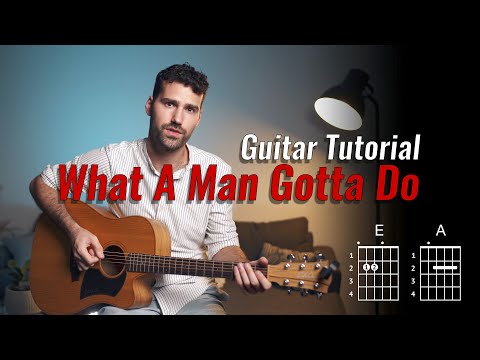 How to Play What A Man Gotta Do - Jonas Brothers [Guitar Tutorial w/ Chords]