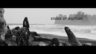 Woods of Solitude Music Video