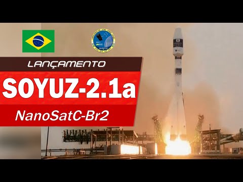Lançamento: Foguete Soyuz-2.1a | Satélite NanoSatC-Br2, CAS500-1 + 36 satélites