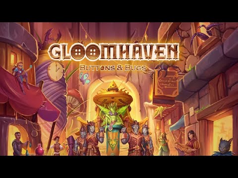 Gloomhaven Buttons & Bugs: Discussion