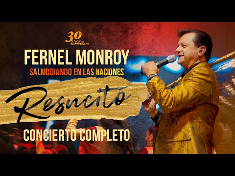 Álbum Resucitó | Concierto Completo En Vivo | Fernel Monroy