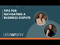 [NZ] Tips for Navigating a Business Dispute | LegalVision