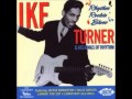Ike Turner & His Orchestra - Loosely (aka The Wild One)