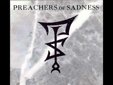 Preachers of Sadness ~  In Paradise is Wa