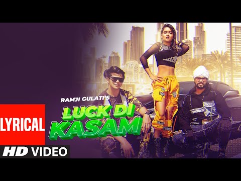 Luck Di Kasam (Lyrical) — watch video