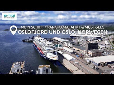 Mein Schiff 7 in Norwegen | Die besten Kreuzfahrt-Highlights in Oslo