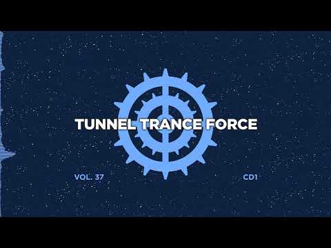 Tunnel trance force 37 - CD1 Saturn mix - 320 kbps / 4K video