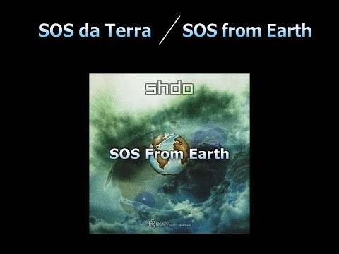 SOS From Earth (SHDO da Terra) - SHDO music