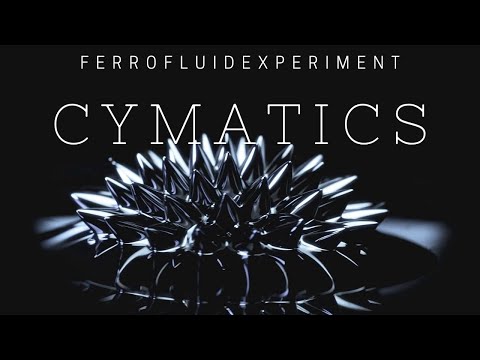 CYMATICS (SCIENCE VS. MUSIC ) : Ferrofluid experiment