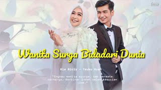 Download lagu BIDADARI DUNIA - Teuku Ryan Ria Ricis || Kehormatan kau jaga dengan penuh cinta ❤️ mp3