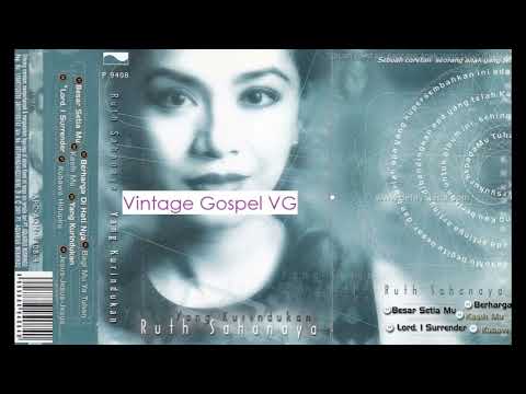 BagiMu Ya Tuhan  (My Tribute) - Ruth Sahanaya (2001)