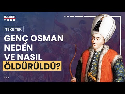 Yeniçeri ayaklanması ve Genç Osman’ın öldürülmesi