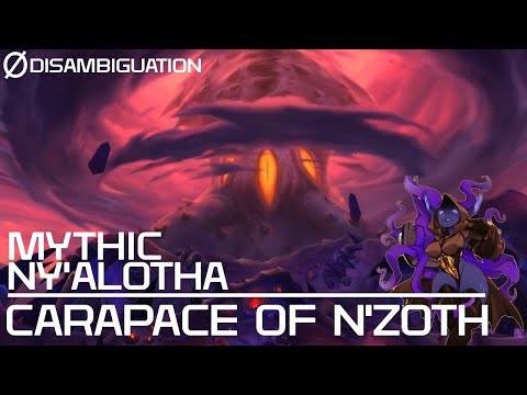 Disambiguation - Mythic Ny'alotha - Carapace of N'zoth