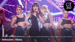 Instruction - Aitana (Gala 12) OT 2017 [Audio de Estudio].