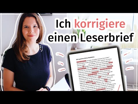 Korrektur eines Leserbriefs (Besser Deutsch schreiben B2)