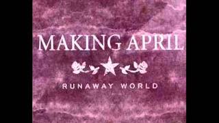 Making April - Chase You Down