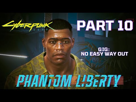 CYBERPUNK 2077 2.0 PHANTOM LIBERTY Walkthrough Gameplay Part - 10 (FULL GAME)