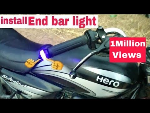 How to install end bar light splendor + & all bike