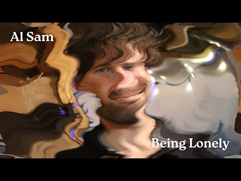 Al Sam - Being Lonely - Misc Originals