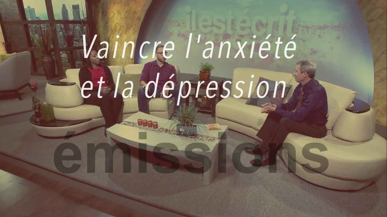 Vaincre l’anxiété et la dépression